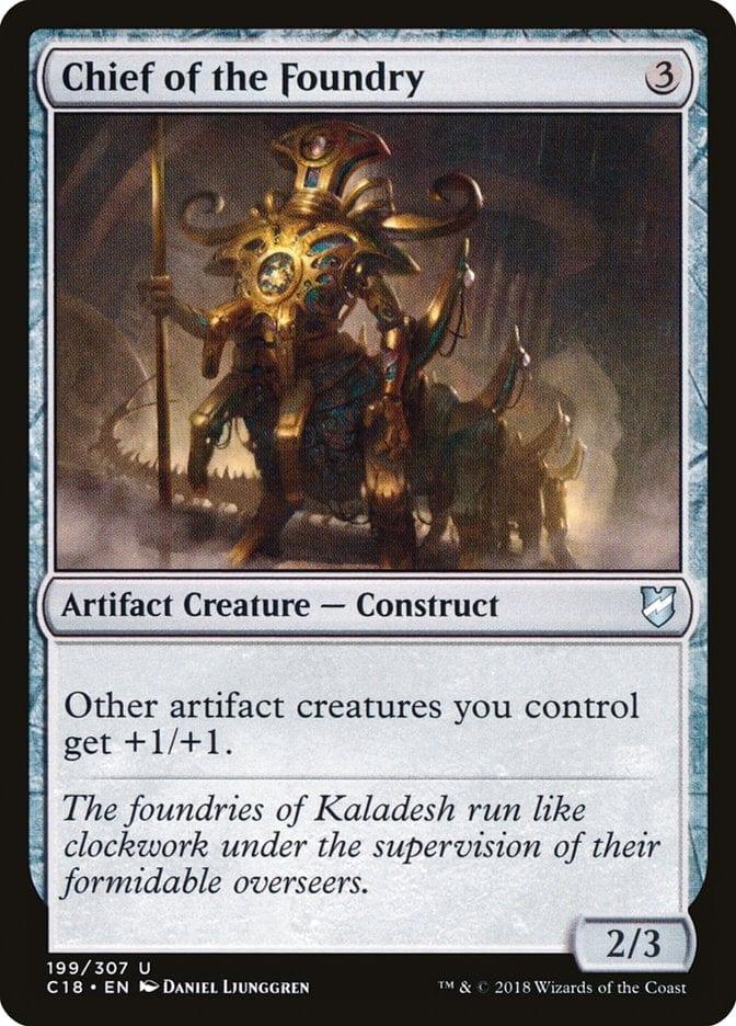 Magic: The Gathering MTG Single Chief of the Foundry [Commander 2018]