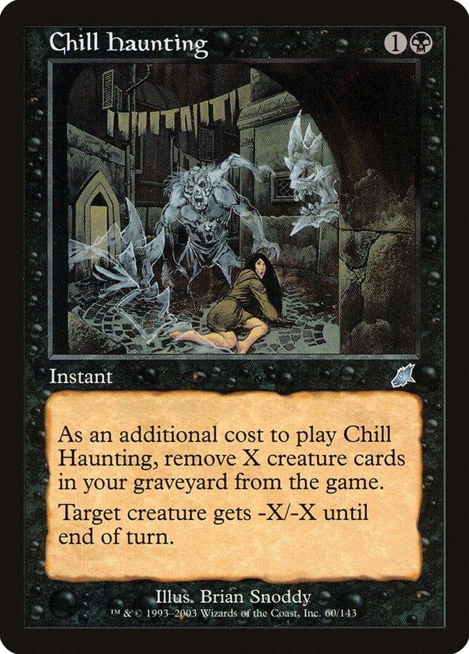 Magic: The Gathering MTG Single Chill Haunting [Scourge]