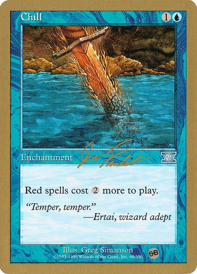 Magic: The Gathering MTG Single Chill [World Championship Decks 2000]