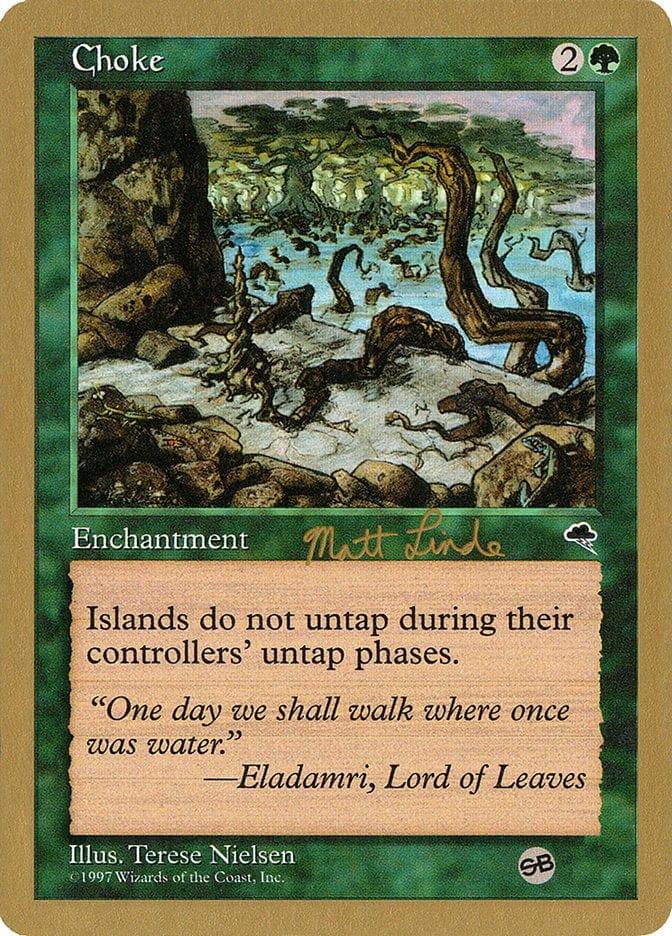 Magic: The Gathering MTG Single Choke [World Championship Decks 1999]