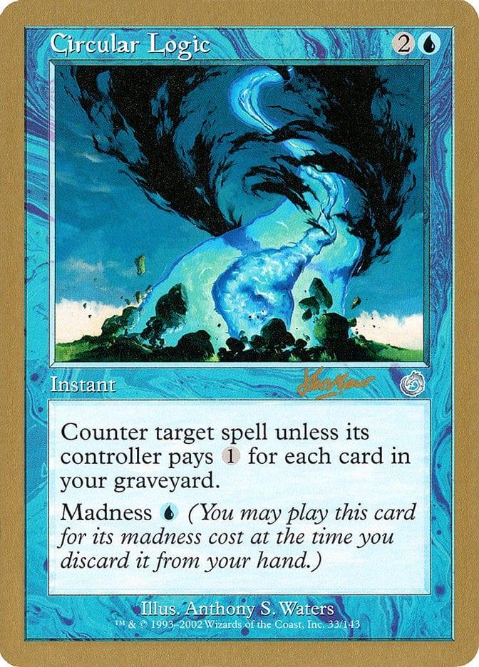 Magic: The Gathering MTG Single Circular Logic [World Championship Decks 2002]