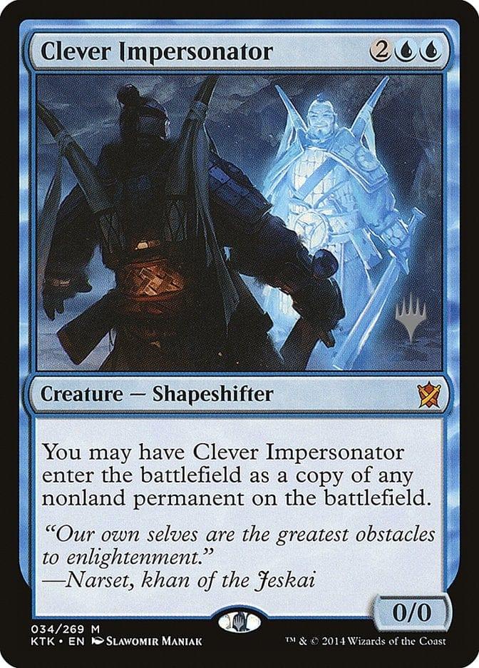 Magic: The Gathering MTG Single Clever Impersonator (Promo Pack) [Khans of Tarkir Promos]