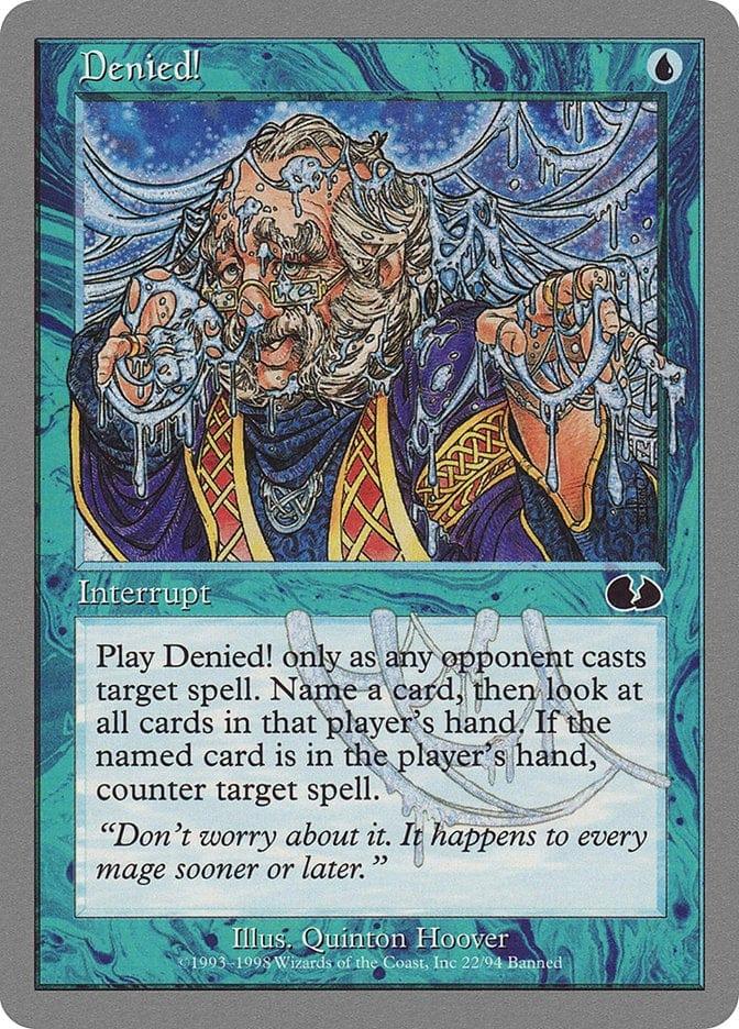 Magic: The Gathering MTG Single Denied! [Unglued]