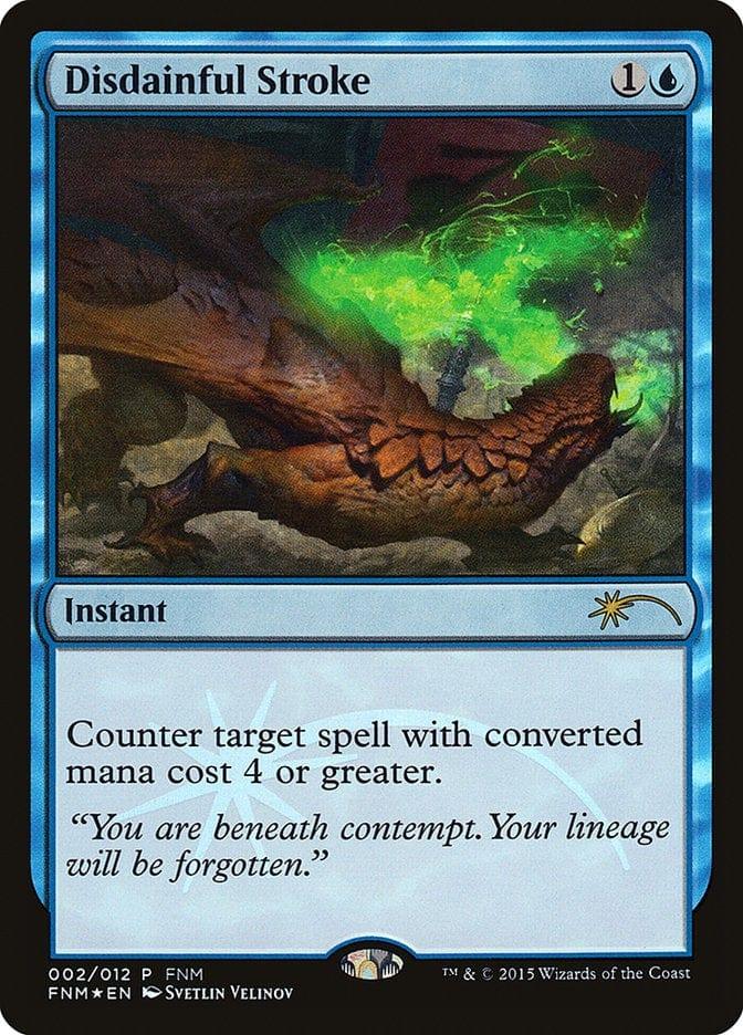 Magic: The Gathering MTG Single Disdainful Stroke [Friday Night Magic 2015]