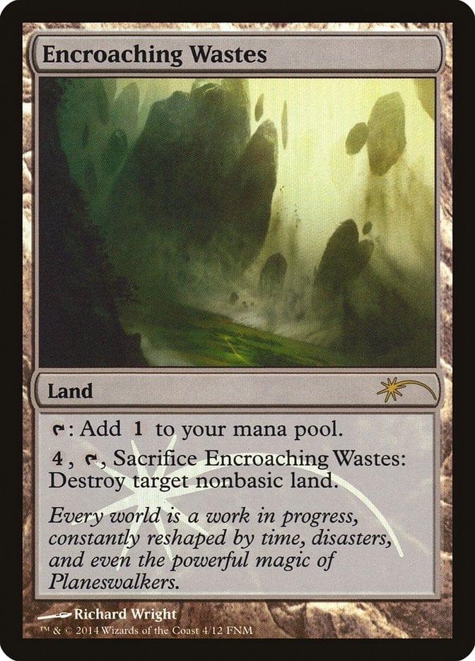 Magic: The Gathering MTG Single Encroaching Wastes [Friday Night Magic 2014]
