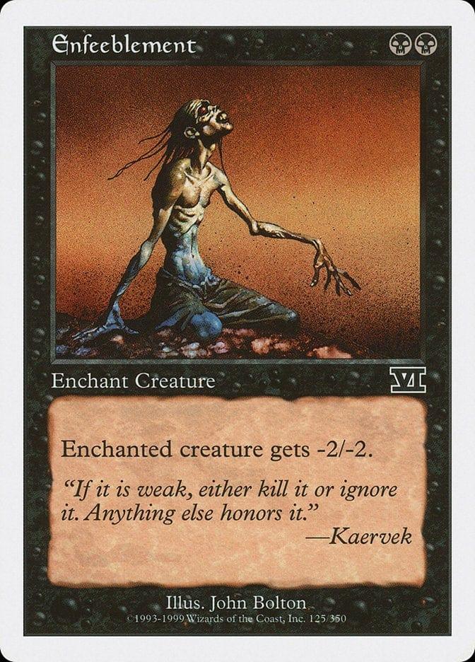 Magic: The Gathering MTG Single Enfeeblement [Classic Sixth Edition]