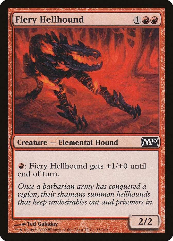 Magic: The Gathering MTG Single Fiery Hellhound [Magic 2010]