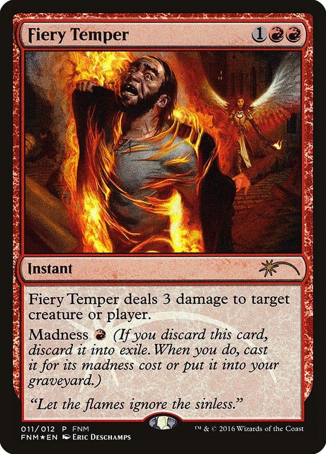 Magic: The Gathering MTG Single Fiery Temper [Friday Night Magic 2016]