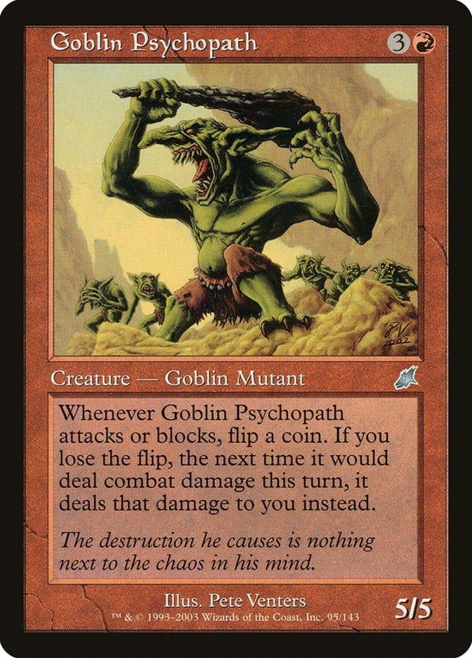 Magic: The Gathering MTG Single Goblin Psychopath [Scourge]