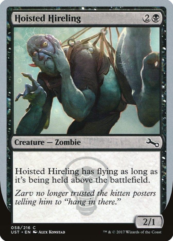 Magic: The Gathering MTG Single Hoisted Hireling [Unstable]