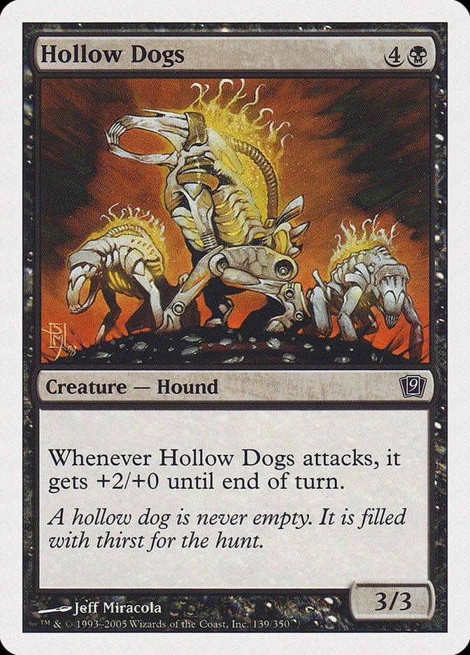 Magic: The Gathering MTG Single Hollow Dogs [Ninth Edition]