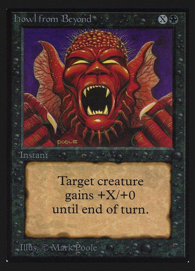 Magic: The Gathering MTG Single Howl from Beyond [Collectors’ Edition]