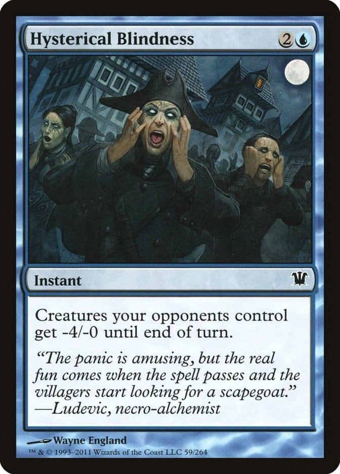 Magic: The Gathering MTG Single Hysterical Blindness [Innistrad]