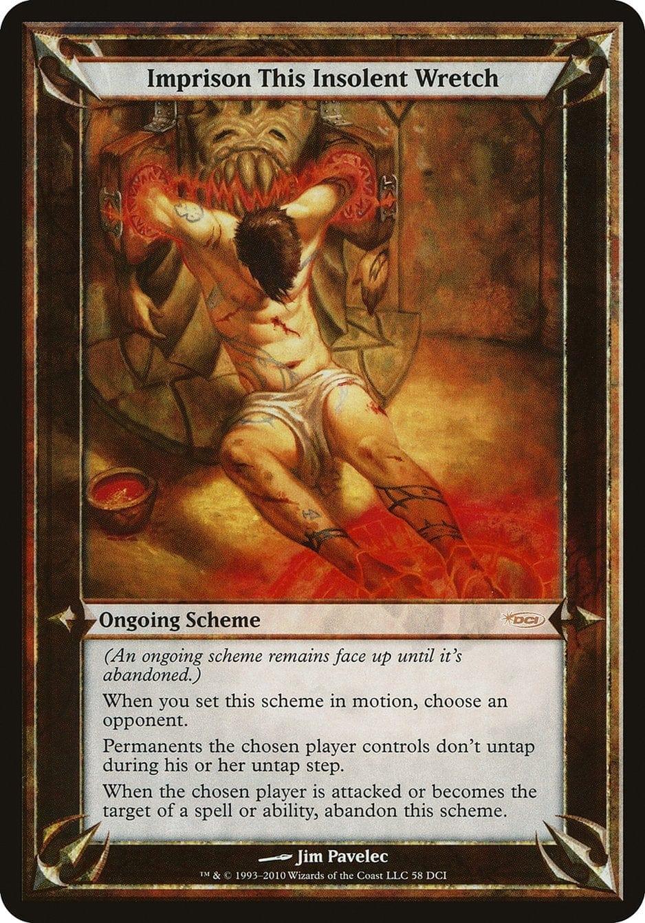 Magic: The Gathering MTG Single Imprison This Insolent Wretch (Schemes) [Promotional Schemes]