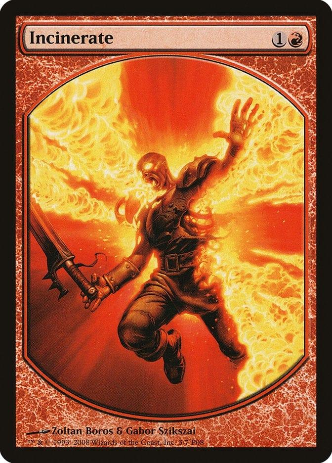 Magic: The Gathering MTG Single Incinerate [Magic Player Rewards 2008]