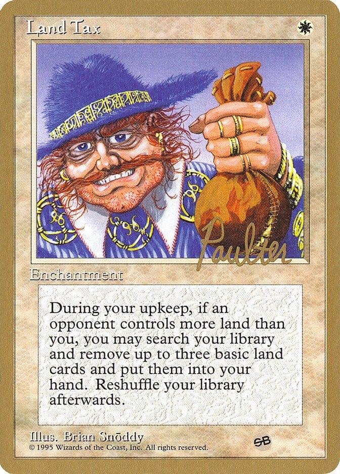 Magic: The Gathering MTG Single Land Tax [Pro Tour Collector Set]