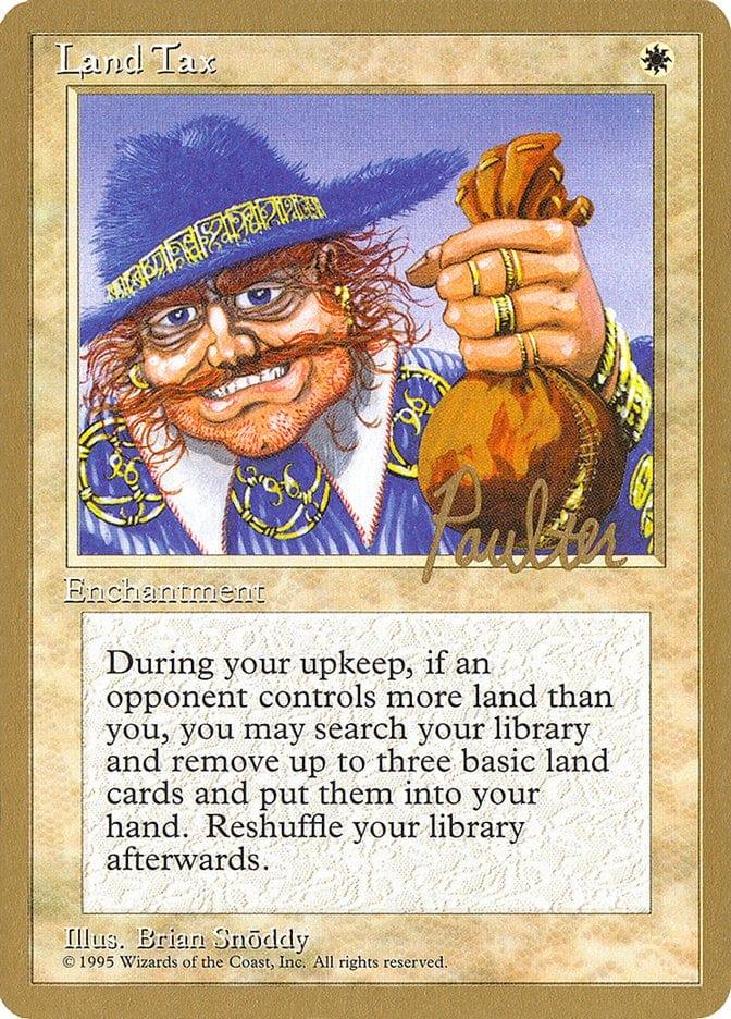 Magic: The Gathering MTG Single Land Tax [Pro Tour Collector Set]