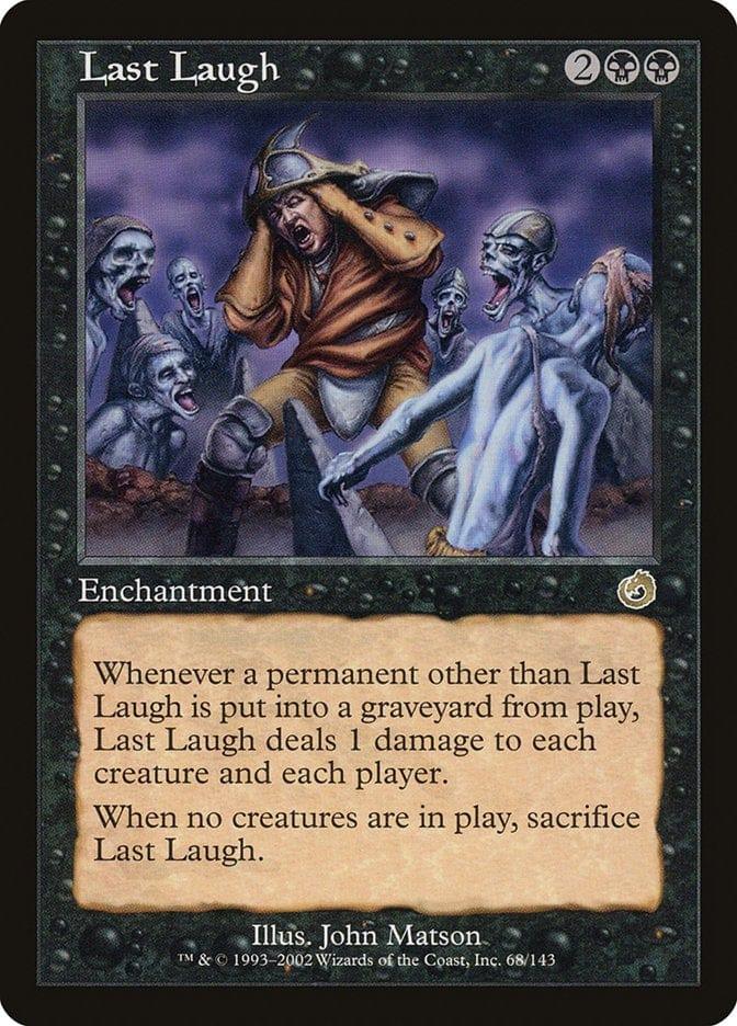 Magic: The Gathering MTG Single Last Laugh [Torment]