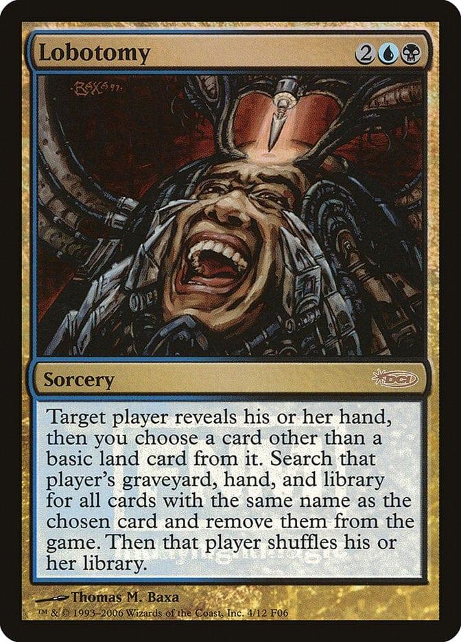 Magic: The Gathering MTG Single Lobotomy [Friday Night Magic 2006]