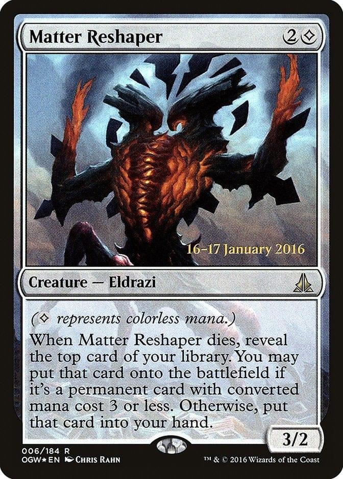 Magic: The Gathering MTG Single Matter Reshaper [Oath of the Gatewatch Prerelease Promos]
