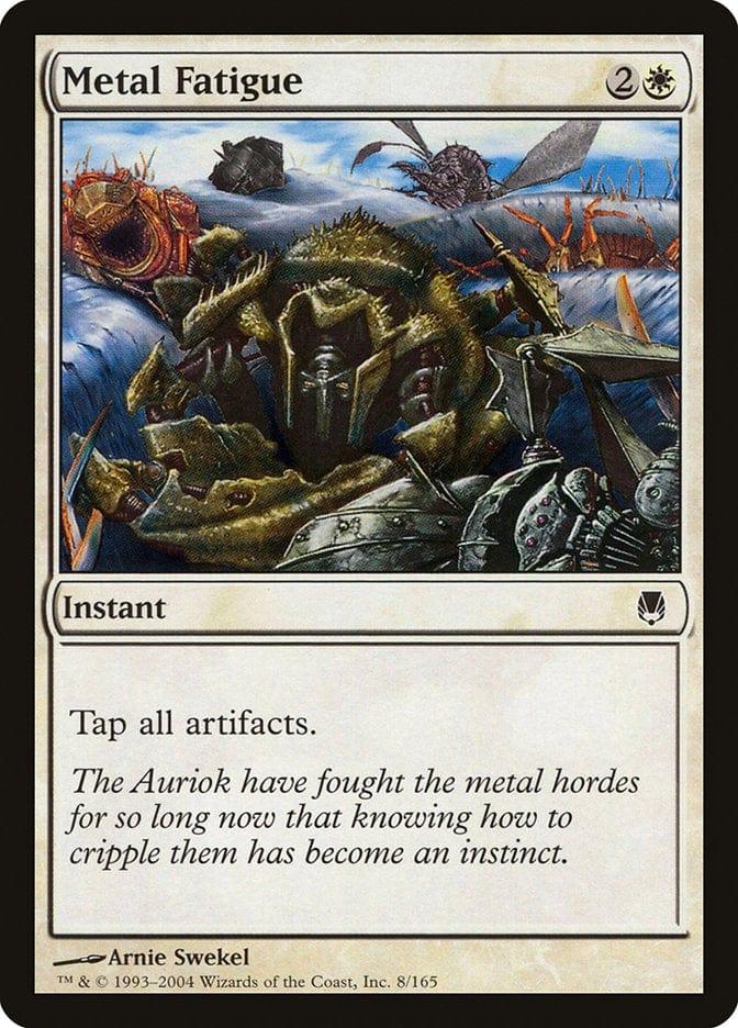 Magic: The Gathering MTG Single Metal Fatigue [Darksteel]
