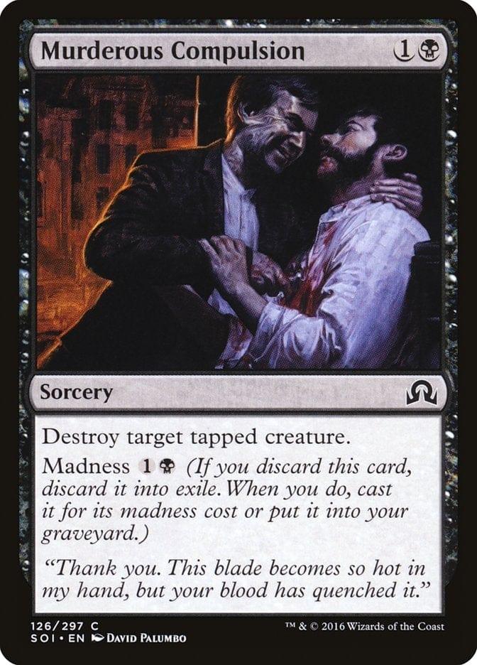 Magic: The Gathering MTG Single Murderous Compulsion [Shadows over Innistrad]