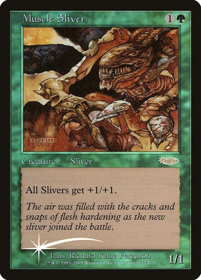 Magic: The Gathering MTG Single Muscle Sliver [Friday Night Magic 2003]