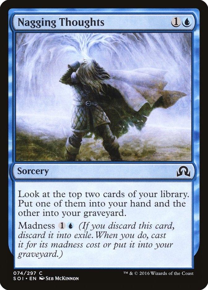 Magic: The Gathering MTG Single Nagging Thoughts [Shadows over Innistrad]