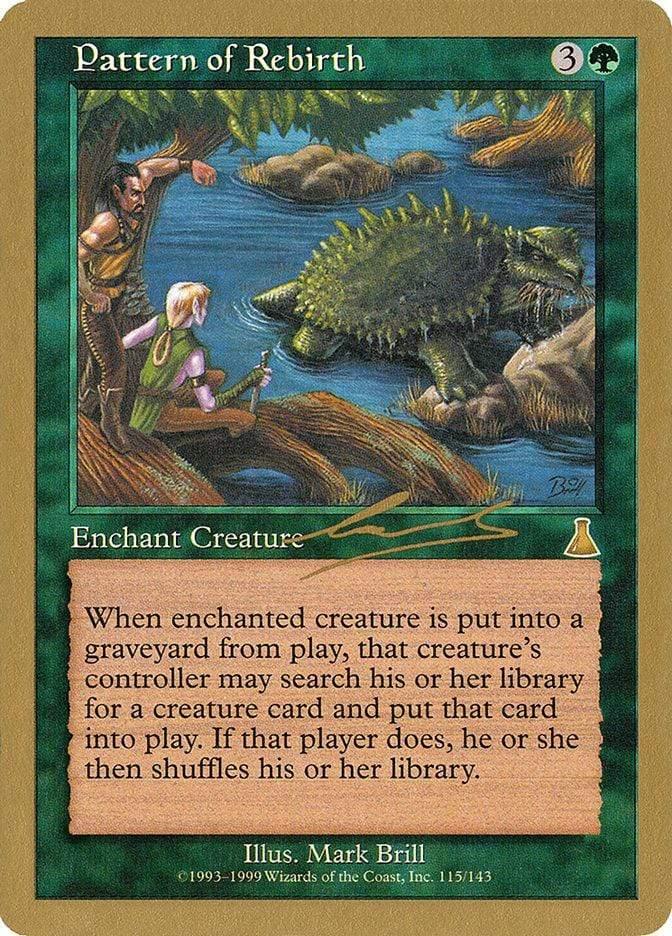 Magic: The Gathering MTG Single Pattern of Rebirth [World Championship Decks 2000]