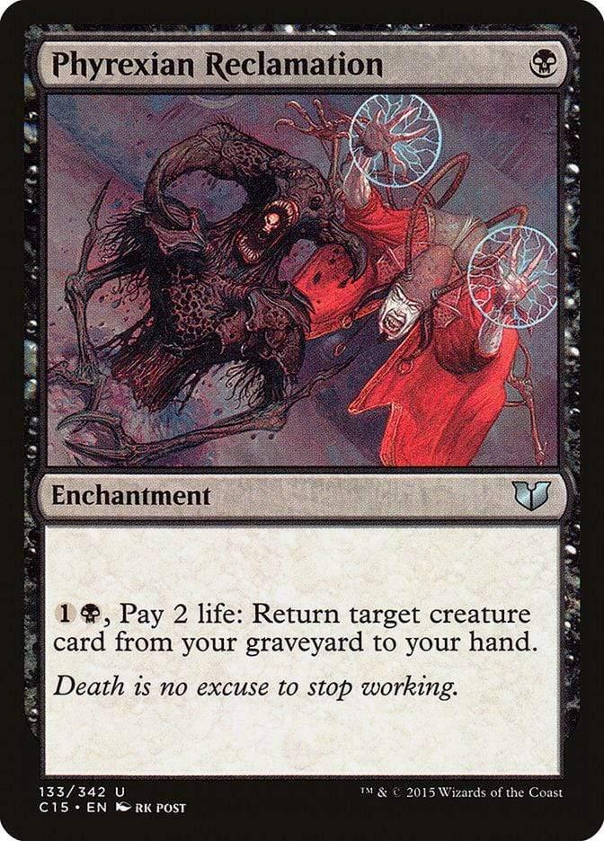 Magic: The Gathering MTG Single Phyrexian Reclamation [Commander 2015]