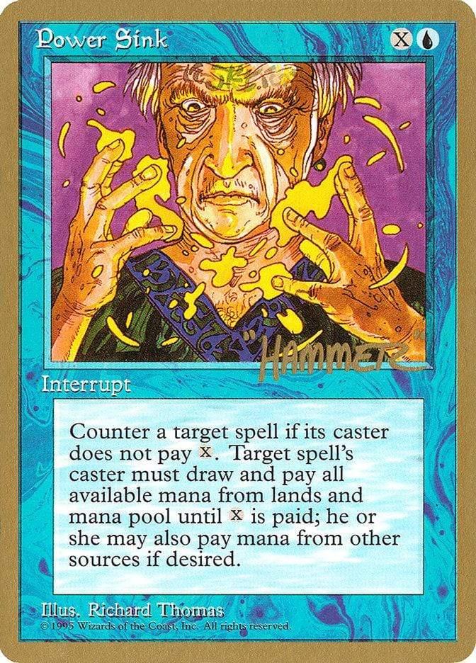 Magic: The Gathering MTG Single Power Sink [Pro Tour Collector Set]