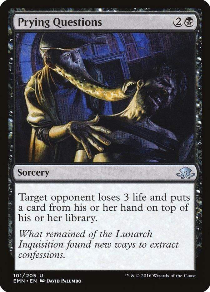 Magic: The Gathering MTG Single Prying Questions [Eldritch Moon]