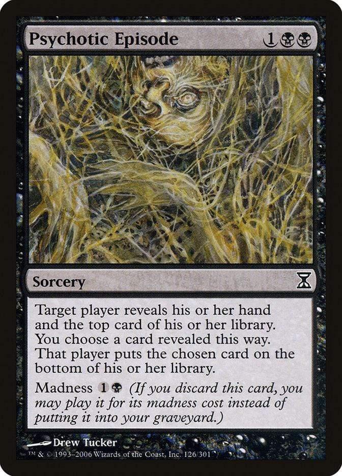 Magic: The Gathering MTG Single Psychotic Episode [Time Spiral]