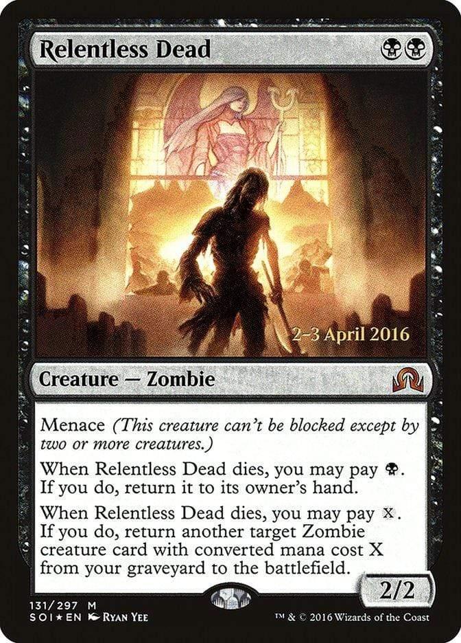 Magic: The Gathering MTG Single Relentless Dead [Shadows over Innistrad Prerelease Promos]