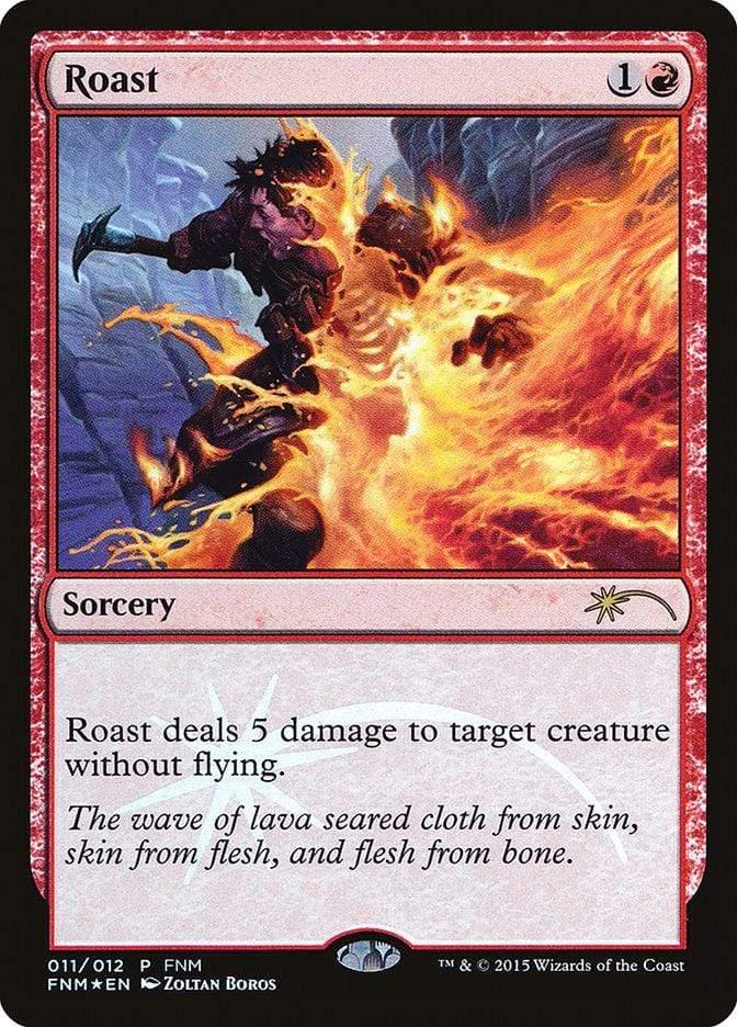 Magic: The Gathering MTG Single Roast [Friday Night Magic 2015]