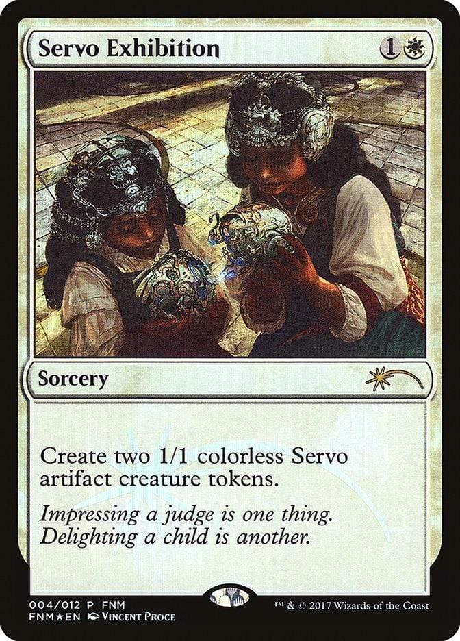 Magic: The Gathering MTG Single Servo Exhibition [Friday Night Magic 2017]