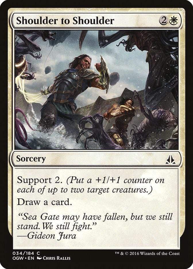 Magic: The Gathering MTG Single Shoulder to Shoulder [Oath of the Gatewatch]