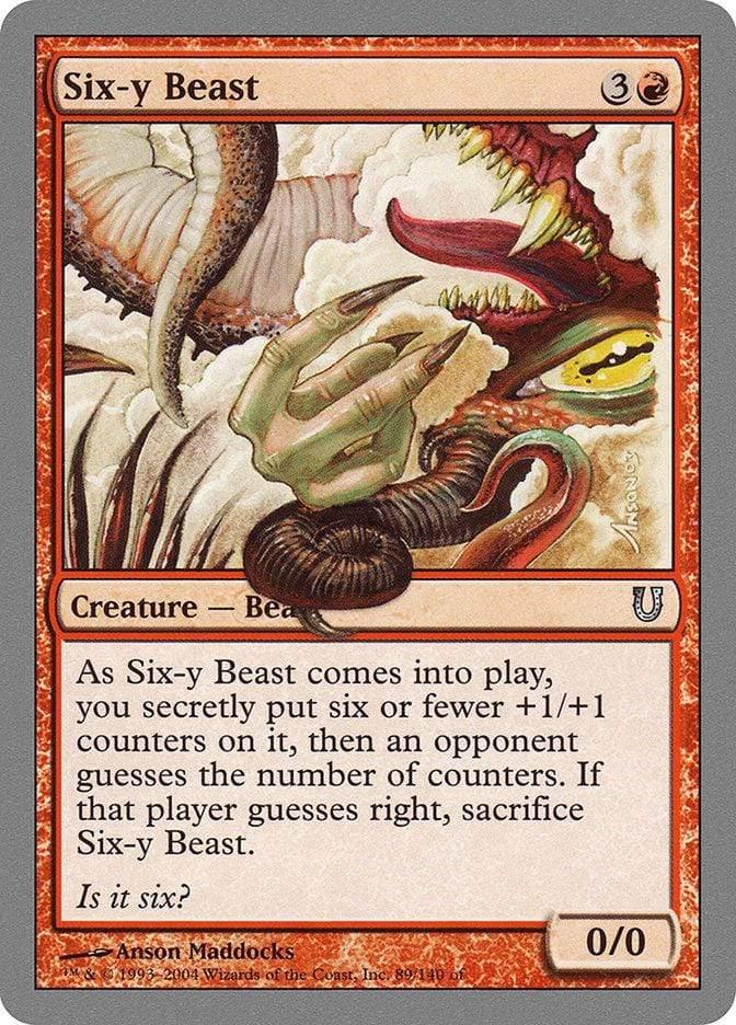 Magic: The Gathering MTG Single Six-y Beast [Unhinged]