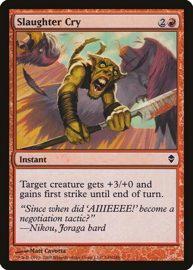 Magic: The Gathering MTG Single Slaughter Cry [Zendikar]