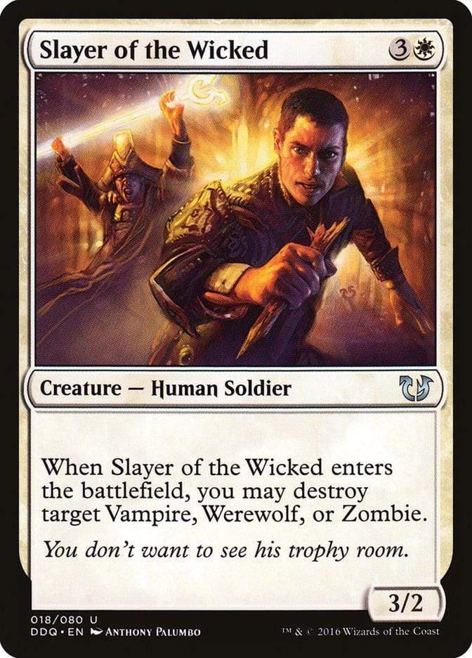 Magic: The Gathering MTG Single Slayer of the Wicked [Duel Decks: Blessed vs. Cursed]