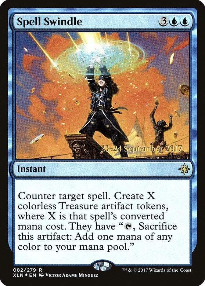 Magic: The Gathering MTG Single Spell Swindle  [Ixalan Prerelease Promos]
