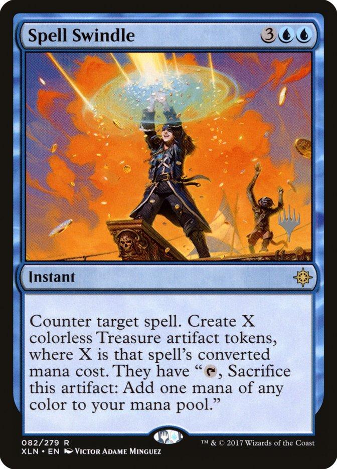 Magic: The Gathering MTG Single Spell Swindle (Promo Pack) [Ixalan Promos]