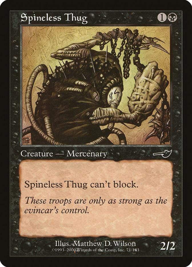 Magic: The Gathering MTG Single Spineless Thug [Nemesis]