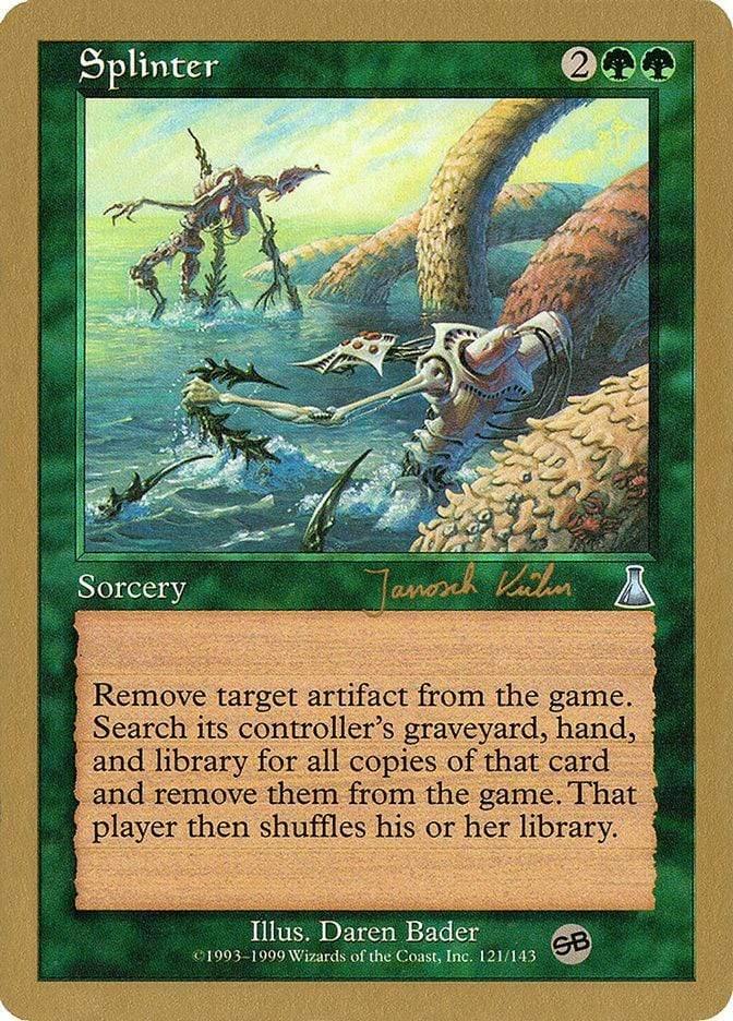 Magic: The Gathering MTG Single Splinter [World Championship Decks 2000]
