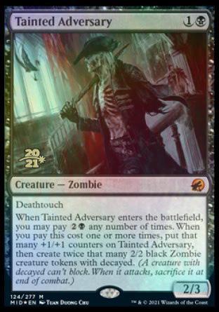 Magic: The Gathering MTG Single Tainted Adversary [Innistrad: Midnight Hunt Prerelease Promos]