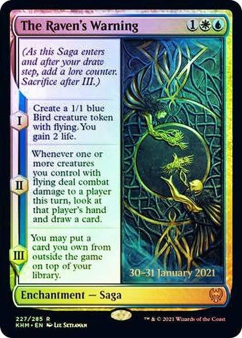 Magic: The Gathering MTG Single The Raven's Warning [Kaldheim Prerelease Promos]